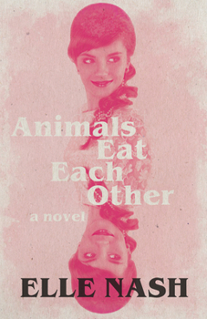 Paperback Animals Eat Each Other Book