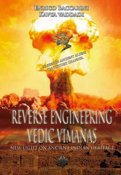 Paperback Reverse Engineering Vedic Vimanas: New Light on Ancient Indian Heritage (India Heritage) Book