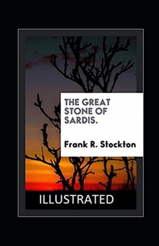 Paperback The Great Stone of Sardis Illustrated Book