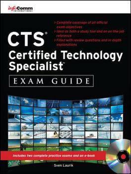 Hardcover CTS Certified Technology Specialist Exam Guide [With CDROM] Book