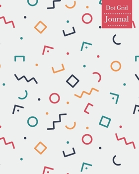 Paperback Dot Grid Journal: Notebook Planner with Unique Geometric Themed Cover Design Book