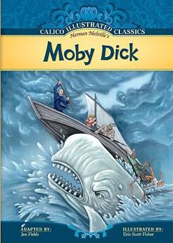 Moby Dick - Book  of the Calico Illustrated Classics Set 1
