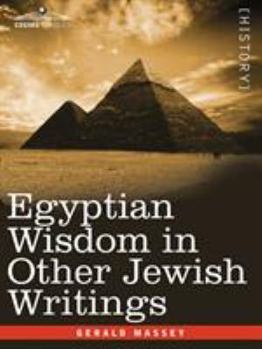 Paperback Egyptian Wisdom in Other Jewish Writings Book