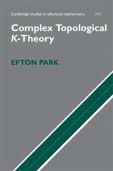 Hardcover Complex Topological K-Theory Book