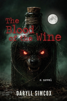 Paperback The Blood of the Wine Book