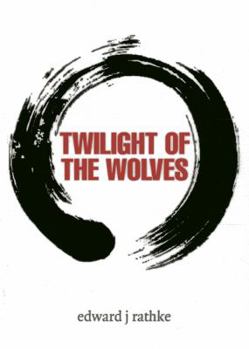 Paperback Twilight of the Wolves Book