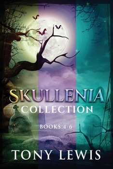 Paperback Skullenia Collection - Books 4-6 Book