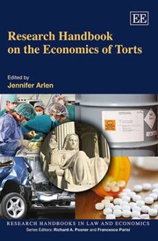 Hardcover Research Handbook on the Economics of Torts Book