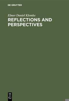 Hardcover Reflections and Perspectives: Essays in Philosophy Book