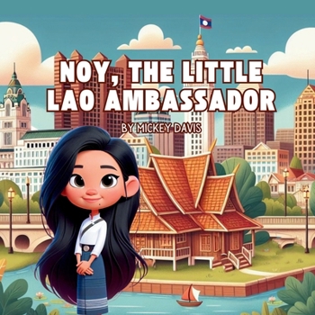 Paperback Noy, The Little Lao Ambassador Book