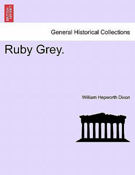 Ruby Grey.