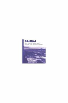 CD-ROM Randai: Folk Theater, Dance, and Martial Arts of West Sumatra Book