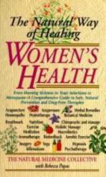 Mass Market Paperback Women's Health: The Natural Way of Healing Book
