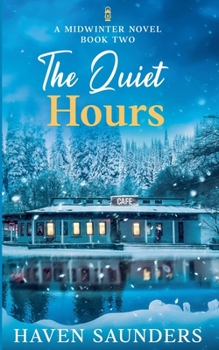 The Quiet Hours