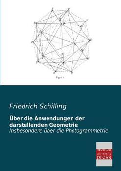 Paperback Uber Die Anwendungen Der Darstellenden Geometrie [German] Book