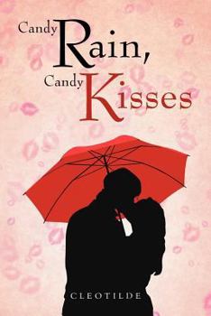 Paperback Candy Rain, Candy Kisses Book