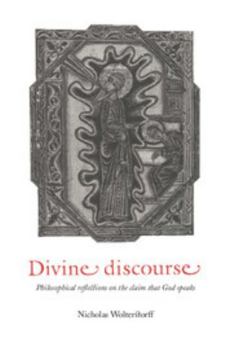 Paperback Divine Discourse: Philosophical Reflections on the Claim That God Speaks Book
