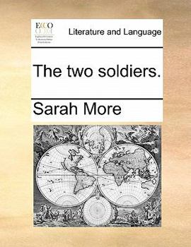 Paperback The Two Soldiers. Book