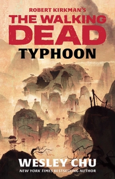 Typhoon - Book  of the Walking Dead: Novels