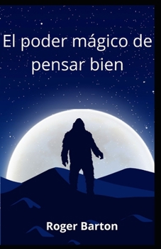 Paperback El poder mágico de pensar bien [Spanish] Book
