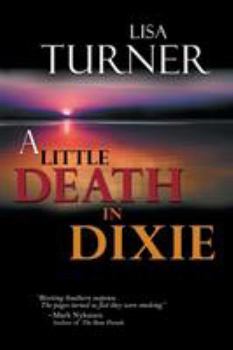 Paperback A Little Death in Dixie Book