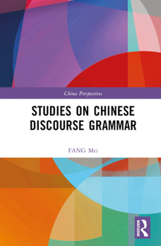 Hardcover Studies on Chinese Discourse Grammar Book