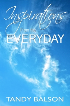 Paperback Inspirations From the Everyday Book