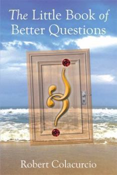 Paperback The Little Book of Better Questions Book