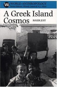 Hardcover A Greek Island Cosmos: Kinship & Community in the Meganisi Book