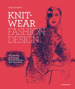 Paperback Knitwear Fashion Design: The Secrets of Drawing Knitted Fabrics and Garments Book