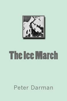 Paperback The Ice March Book