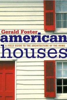Paperback American Houses: A Field Guide to the Architecture of the Home Book