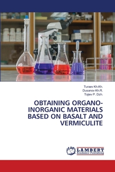 Paperback Obtaining Organo-Inorganic Materials Based on Basalt and Vermiculite Book