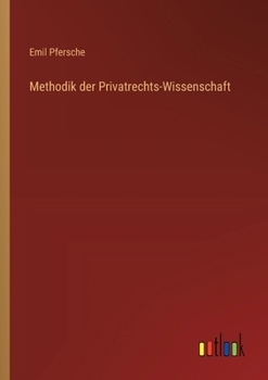 Paperback Methodik der Privatrechts-Wissenschaft [German] Book
