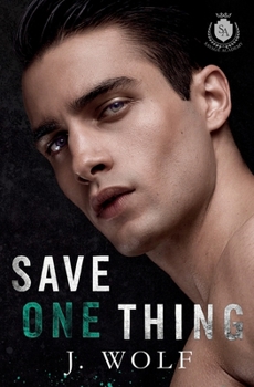 Paperback Save One Thing: An Academy Romance Book