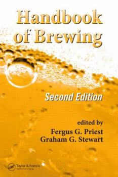 Handbook of Brewing (Food Science and Technology)
