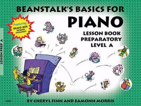 Paperback Beanstalk's Basics for Piano: Lesson Book Preparatory Book a Book