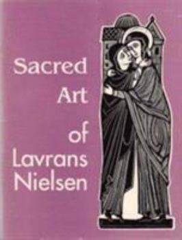 Paperback Sacred Art of Lavrans Nielsen Book