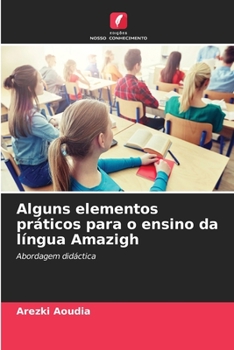 Paperback Alguns elementos práticos para o ensino da língua Amazigh [Portuguese] Book