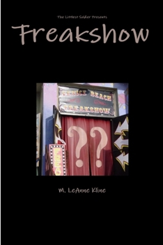 Paperback The Littlest Soldier Presents: Freakshow Book