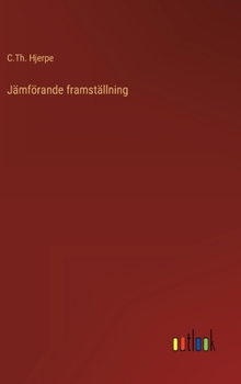 Hardcover Jämförande framställning [Swedish] Book