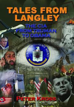 Paperback Tales from Langley: The CIA from Truman to Obama Book