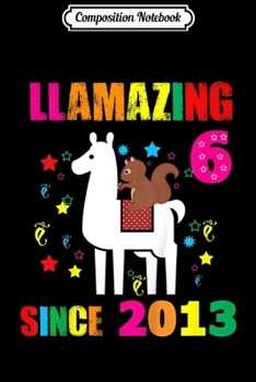 Paperback Composition Notebook: Kids 11 Years Old 11th Birthday Squirrel Riding Llama Funny Gift Journal/Notebook Blank Lined Ruled 6x9 100 Pages Book