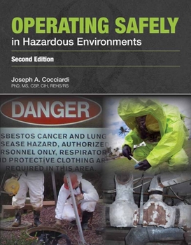 Paperback Operating Safely in Hazardous Environments Book