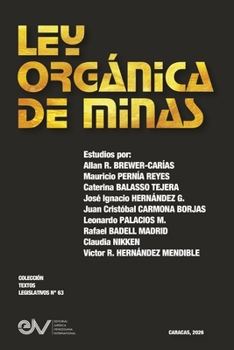 Paperback Ley Organica de Minas (Spanish Edition) [Spanish] Book