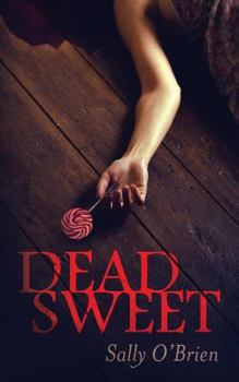 Paperback Dead Sweet Book