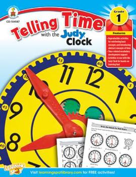 Paperback Telling Time with the Judy® Clock, Grade 1 Book