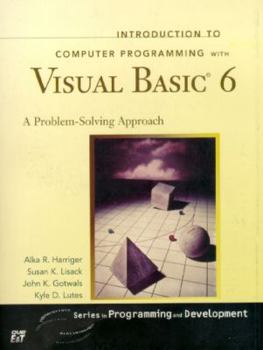 Paperback Introduction to Computer Programming with Visual Basic 6: A Problem-Solving Approach [With CDROM] Book