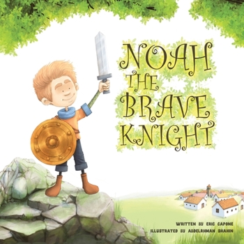 Paperback Noah the Brave Knight Book