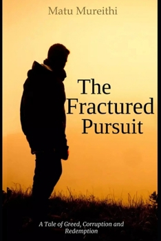 Paperback The Fractured Pursuit Book